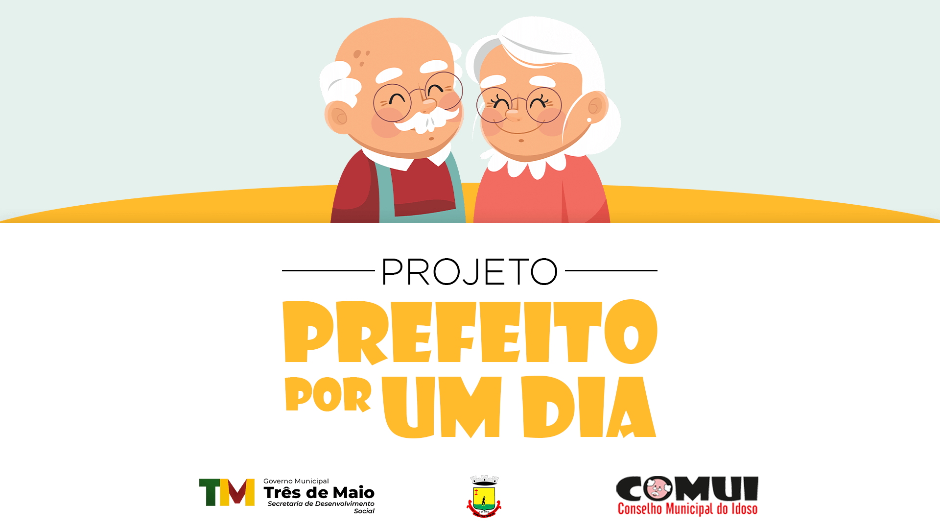 SECRETARIA DE DESENVOLVIMENTO SOCIAL LANÇA PROJETO PREFEITO POR UM DIA 